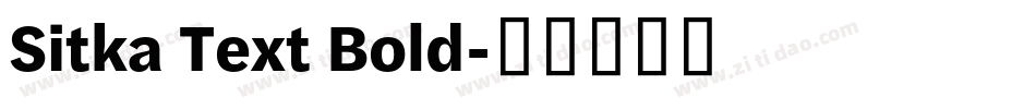 Sitka Text Bold字体转换
